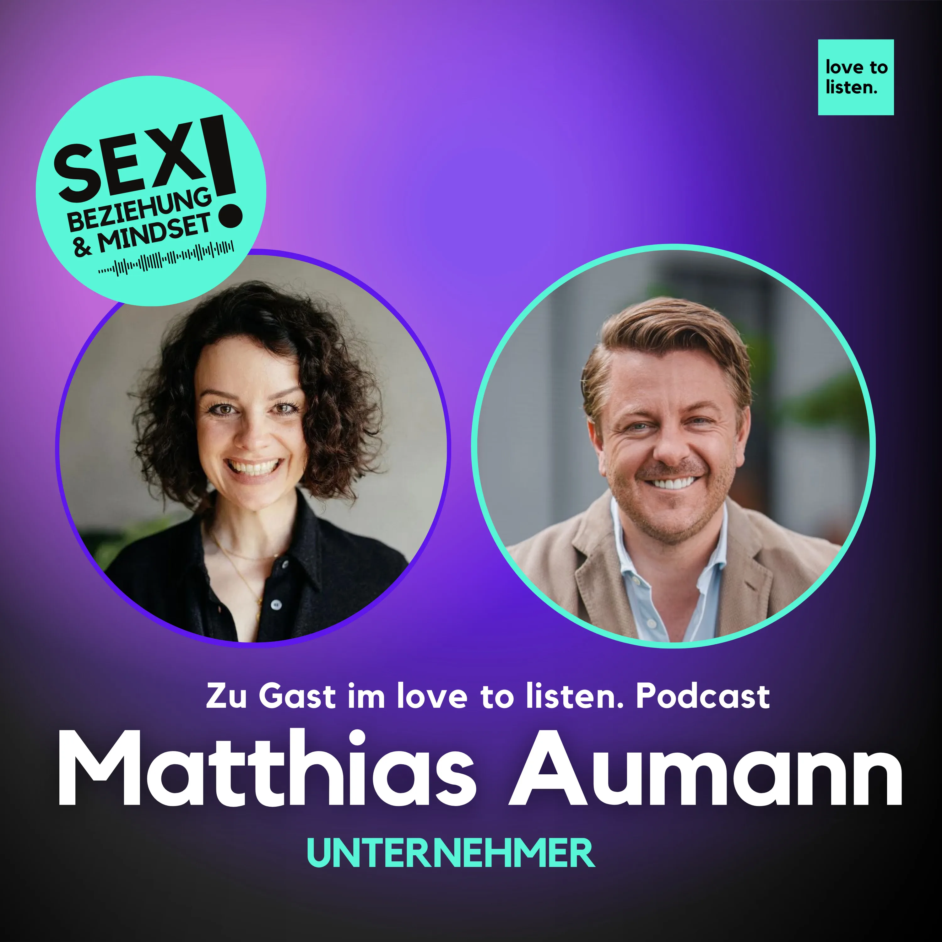 Business & Familie - Was wirklich zählt! Mit Unternehmer Matthias Aumann